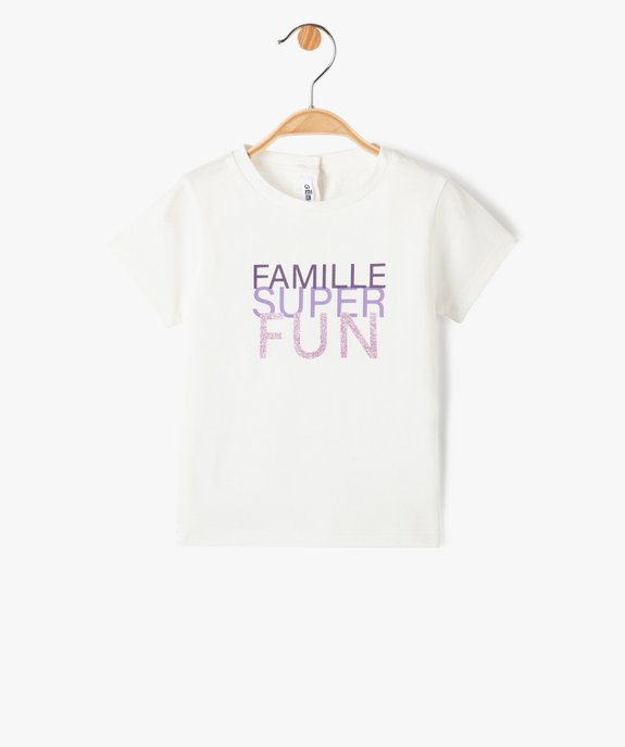 Tee-shirt bébé fille avec message spécial famille vue1 - GEMO(BEBE DEBT) - GEMO